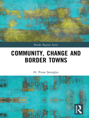 cover image of Community, Change and Border Towns